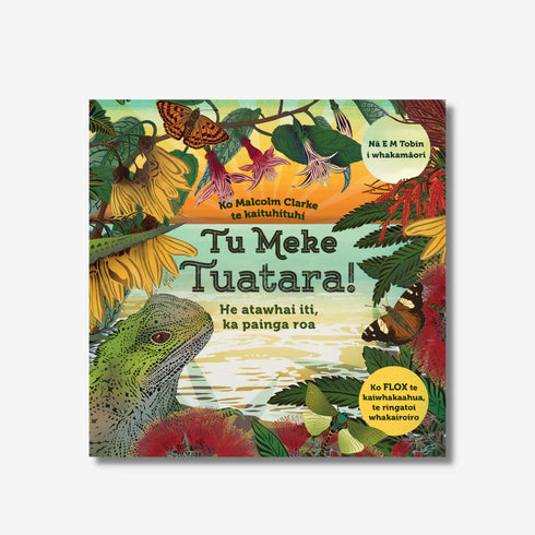 Tu Meke Tuatara-Little Love Publishing-Matakana Pharmacy